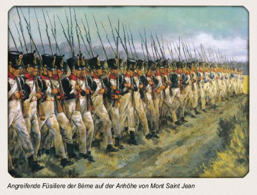 Angreifende Füsiliere der 8ème auf die Anhöhe von Mont Saint Jean